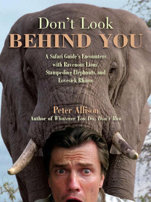 Title details for Don't Look Behind You! by Peter Allison - Available